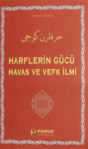 Harflerin Gücü Havas ve Vefk İlmi %25 indirimli Osman Pamuk