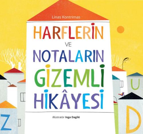 Harflerin ve Notaların Gizemli Hikâyesi Linas Kontrimas