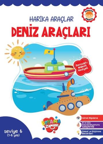 Harika Araçlar – Deniz Araçları Seviye 6 (7-8 Yaş) %25 indirimli