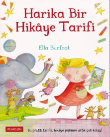 Harika Bir Hikaye Tarifi Ella Burfoot