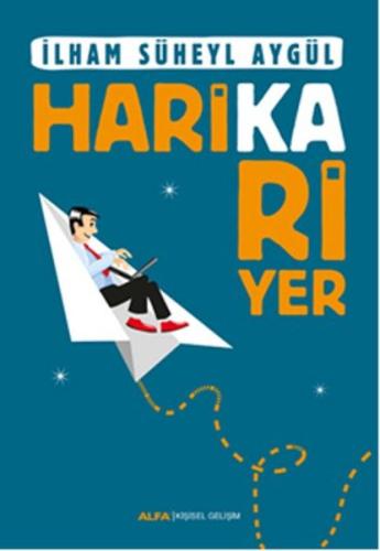 Harika Kariyer %10 indirimli İlham Süheyl Aygül