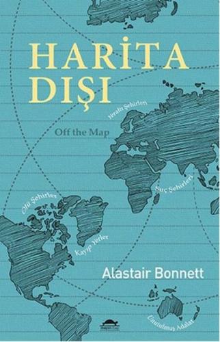 Harita Dışı %18 indirimli Alastair Bonnett