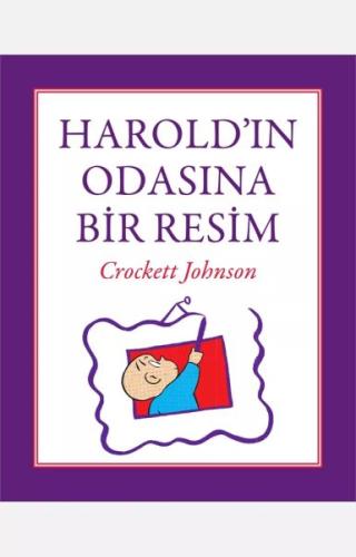 Harold'ın Odasına Bir Resim %15 indirimli Crockett Johnson