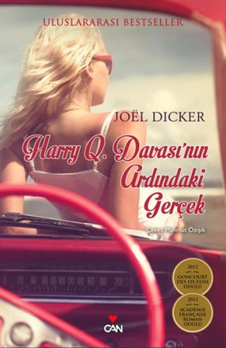 Harry Q. Davası'nın Ardındaki Gerçek Joel Dicker