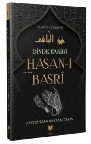 Hasan-ı Basri - Dinde Fakihi Hidayet Öncüleri 1 %20 indirimli Ubeydull