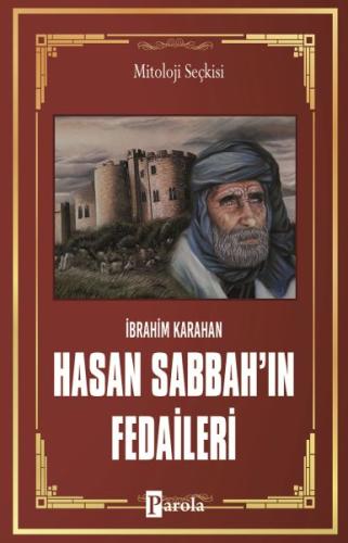 Hasan Sabbah'ın Fedaileri - Öldürmek İçin Doğanlar %23 indirimli İbrah