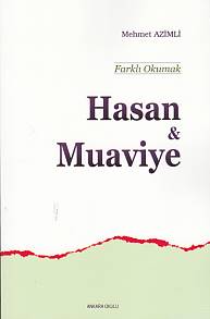 Hasan ve Muaviye %20 indirimli Mehmet Azimli