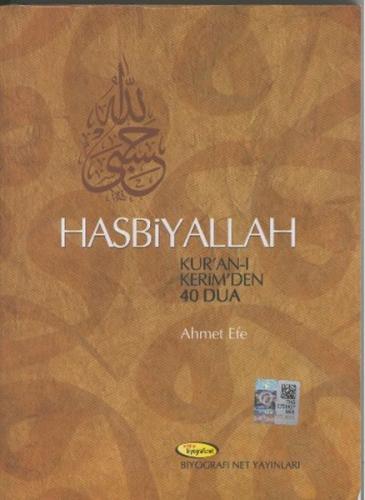 Hasbiyallah Kur'an-ı Kerim'den 40 Dua %13 indirimli Ahmet Efe