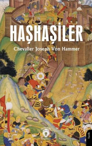 Haşhaşiler %25 indirimli Chevalier Joseph Von Hammer