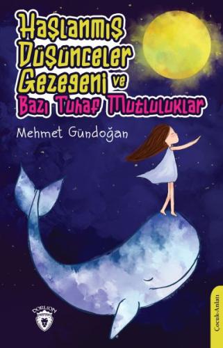 Haşlanmış Düşünceler Gezegeni Ve Bazı Tuhaf Mutluluklar %25 indirimli 