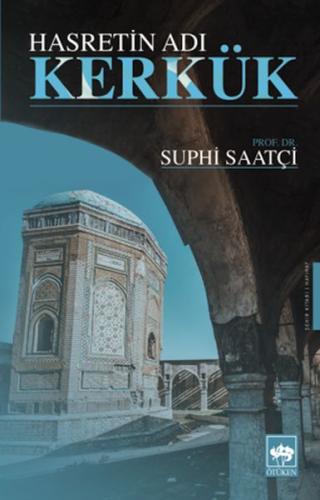 Hasretin Adı Kerkük %19 indirimli Suphi Saatçi