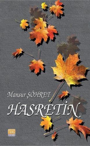 Hasretin Mahsur Şöhret