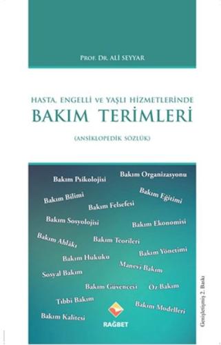 Hasta, Engelli ve Yaşlı Hizmetlerinde Bakım Terimleri Sözlüğü %20 indi