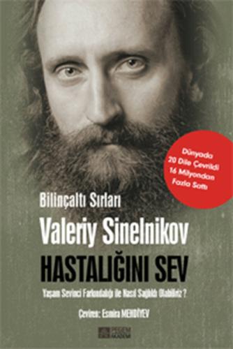 Hastalığını Sev Valeriy Sinelnikov