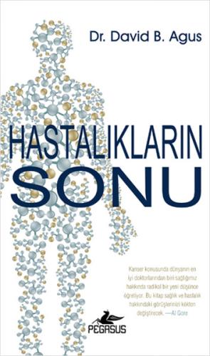 Hastalıkların Sonu %15 indirimli Dr. David B. Agus