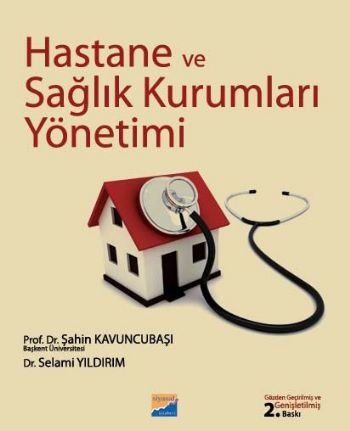 Hastane ve Sağlık Kurumları Yönetimi Selami Yıldırım