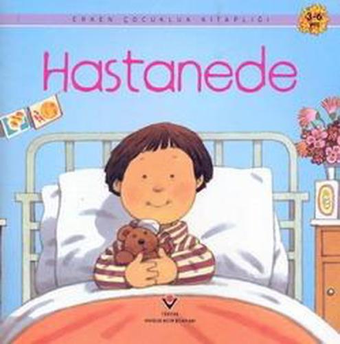 Hastanede / Erken Çocukluk Kitaplığı Anne Civardi