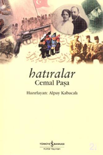 Hatıralar - Cemal Paşa %31 indirimli Alpay Kabacalı