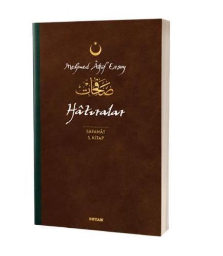 Hatıralar - Safahat 5. Kitap %18 indirimli Mehmed Akif Ersoy