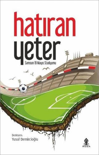 Hatıran Yeter-Samsun 19 Mayıs Stadyumu Kolektif