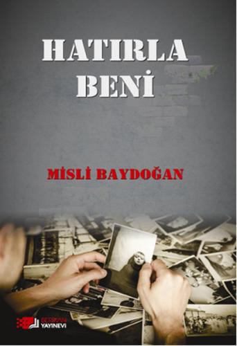 Hatırla Beni %10 indirimli Misli Baydoğan