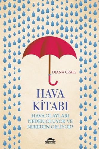 Hava Kitabı - Hava olayları neden oluyor ve nereden geliyor? %18 indir