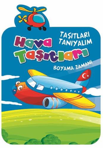 Hava Taşıtları / Taşıtları Tanıyalım %15 indirimli Kollektif