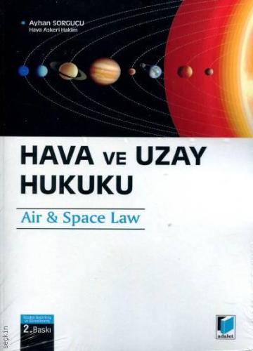 Hava ve Uzay Hukuku Ayhan Sorgucu