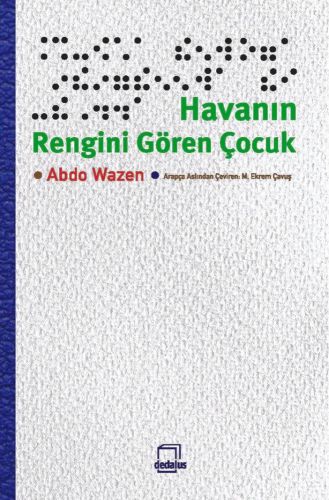 Havanın Rengini Gören Çocuk Abdo Wazen