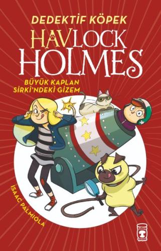 Havlock Holmes - Büyük Kaplan Sirkindeki Gizem %15 indirimli Isaac Pal