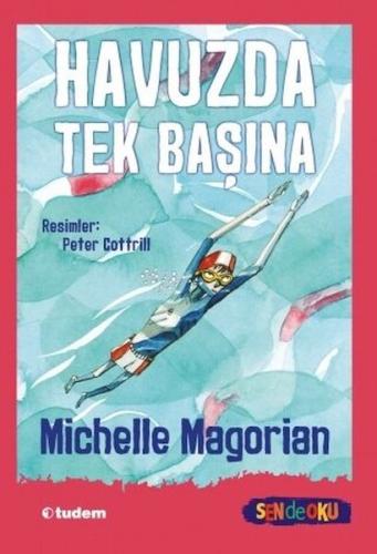 Sen de Oku - Havuzda Tek Başına %12 indirimli Michelle Magorian