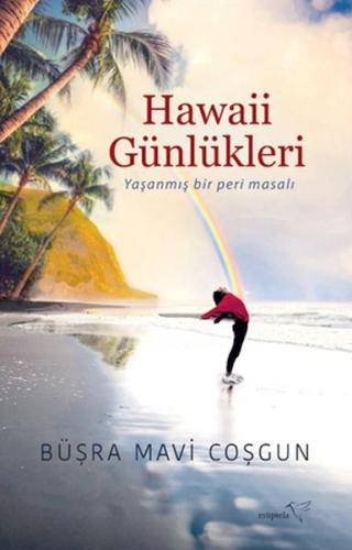 Hawaii Günlükleri %12 indirimli Büşra Mavi Coşgun