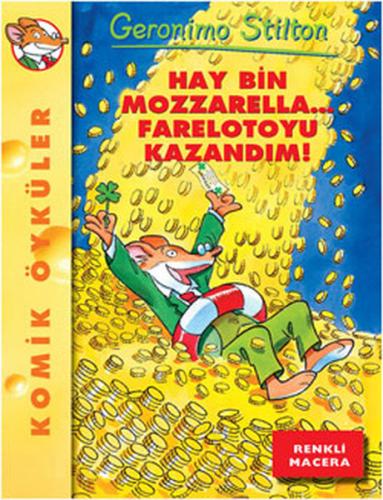 Hay Bin Mozzarella Farelotoyu Kazandım! %15 indirimli Geronimo Stilton