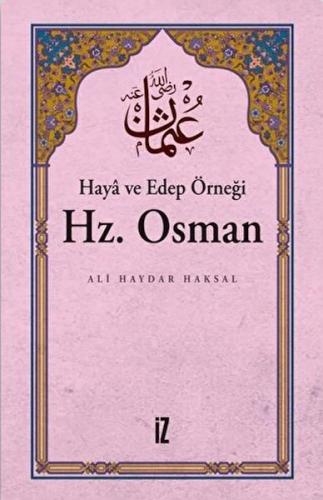 Haya ve Edep Örneği Hz.Osman %15 indirimli Ali Haydar Haksal