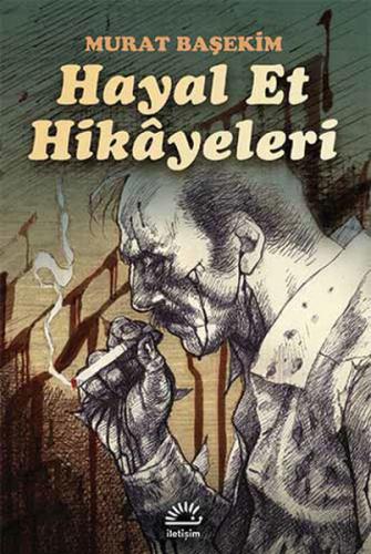 Hayal Et Hikayeleri Murat Başekim