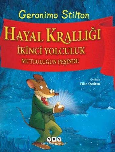 Hayal Krallığı İkinci Yolculuk - Mutluluğun Peşinde %18 indirimli Gere