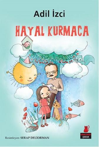 Hayal Kurmaca Adil İzci