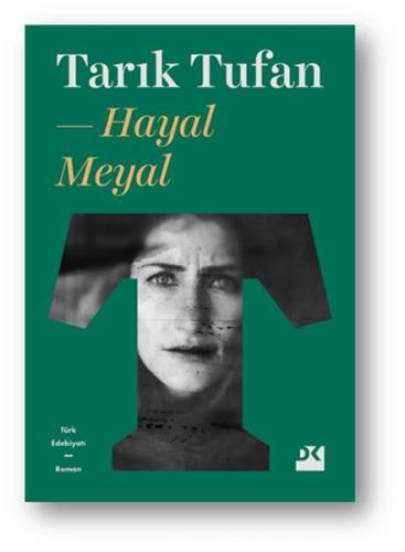 Hayal Meyal %10 indirimli Tarık Tufan