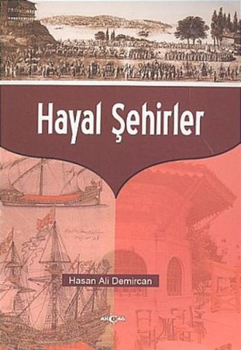 Hayal Şehirler %15 indirimli Hasan Ali Demircan