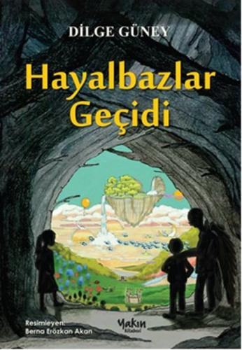 Hayalbazlar Geçidi %30 indirimli Dilge Güney