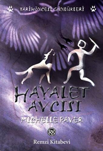 Hayalet Avcısı %13 indirimli Michelle Paver