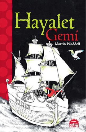 Hayalet Gemi %25 indirimli Martin Waddell