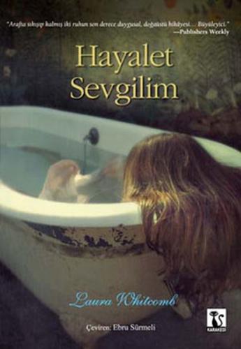 Hayalet Sevgilim %14 indirimli Laura Whitcomb