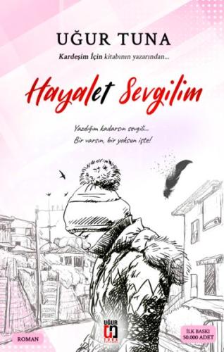 Hayalet Sevgilim Uğur Tuna