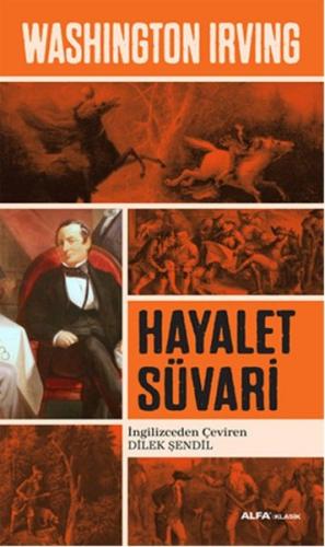 Hayalet Süvari %10 indirimli Washington Irving