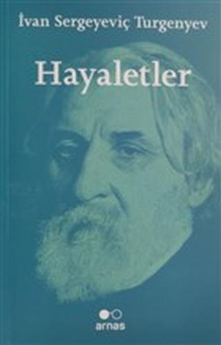 Hayaletler %20 indirimli İvan Sergeyeviç Turgenyev