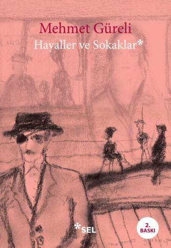 Hayaller ve Sokaklar %12 indirimli Mehmet Güreli