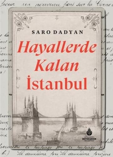 Hayallerde Kalan İstanbul %14 indirimli Saro Dadyan