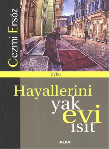 Hayallerini Yak Evi Isıt %10 indirimli Cezmi Ersöz