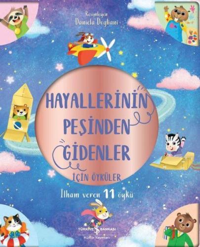 Hayallerinin Peşinden Gidenler İçin Öyküler - İlham Veren 11 Öykü %31 